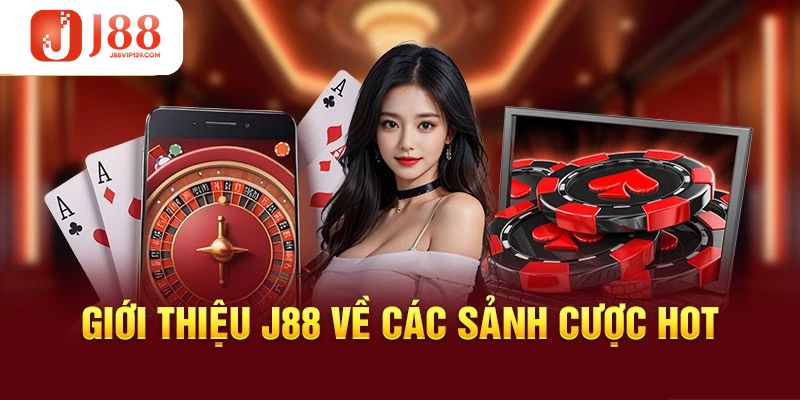 Nhiều sảnh cược cực HOT phù hợp với mọi nhu cầu của hội viên