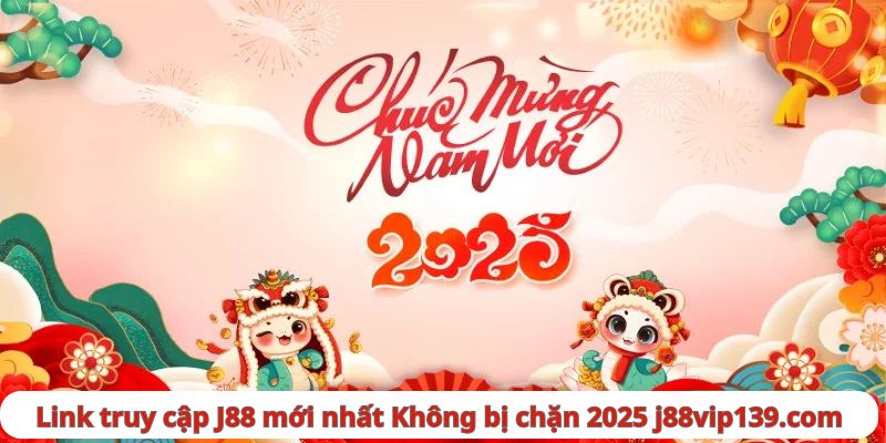 Link truy cập J88 mới nhất 2025